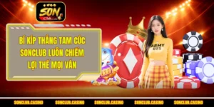 Bí Kíp Thắng Tam Cúc Sonclub