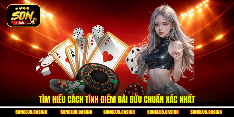 Tìm hiểu cách tính điểm bài bửu chuẩn xác nhất